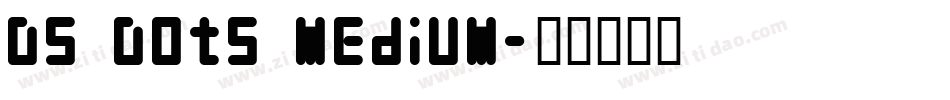 DS Dots Medium字体转换